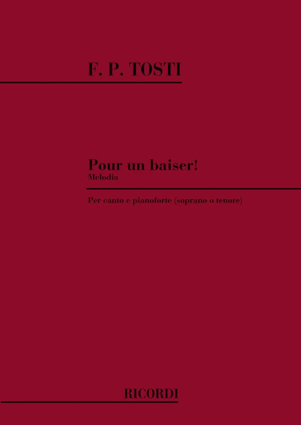 Pour Un Baiser! - Per Voce E Pianoforte (Soprano/Tenore) - pro zpěv a klavír